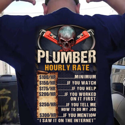 Plumber Hourly Rate Skull - Plumber Job Humor