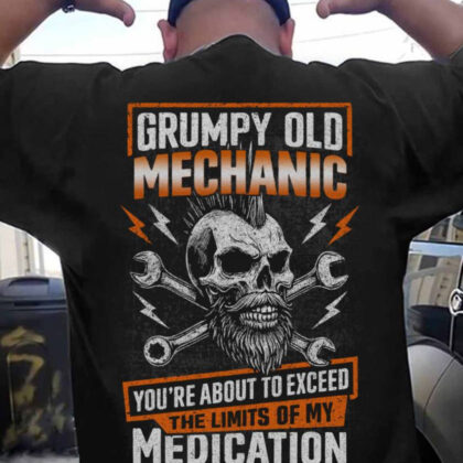 Grumpy Old Mechanic Apparel - Skull Quote