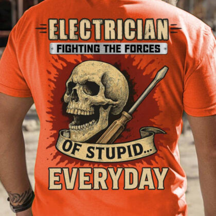 Fighting The Forces Of Stupid Apparel - Electrician Skull