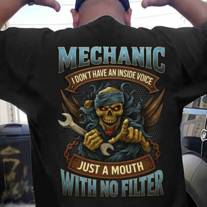 No Filter - Mechanic Skeleton Quote
